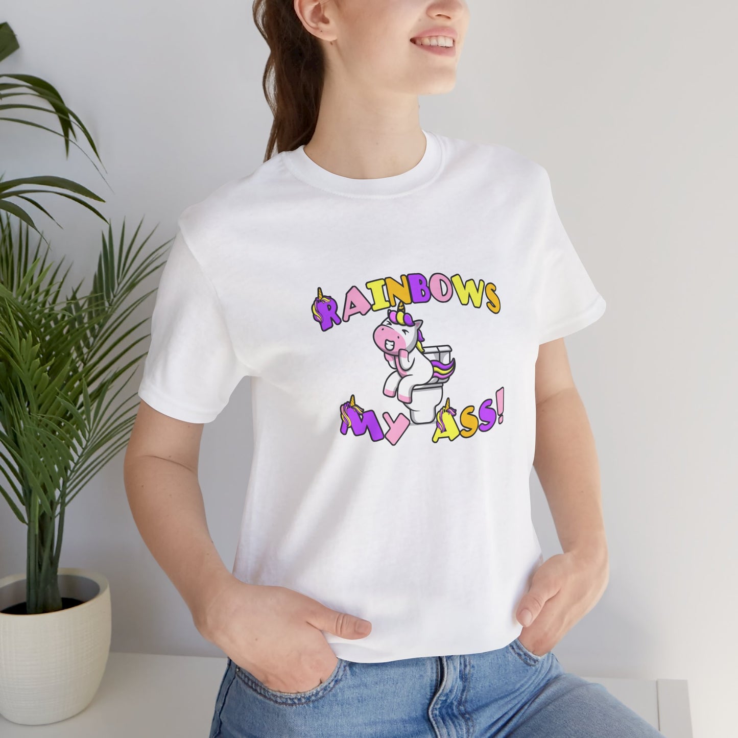 Rainbows My Ass T-Shirt