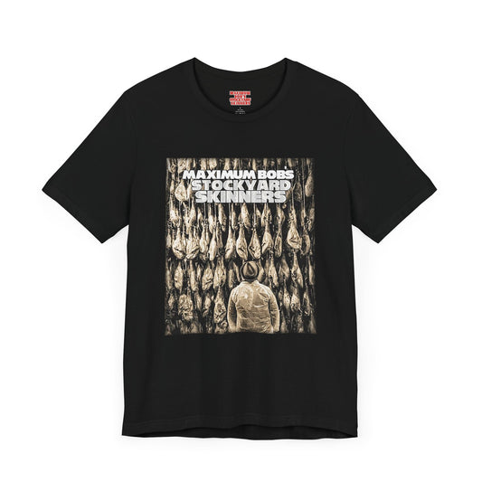 Slab Man Stockyard Skinners T-Shirt