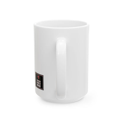 Rainbows My Ass White Mug, (11oz, 15oz)