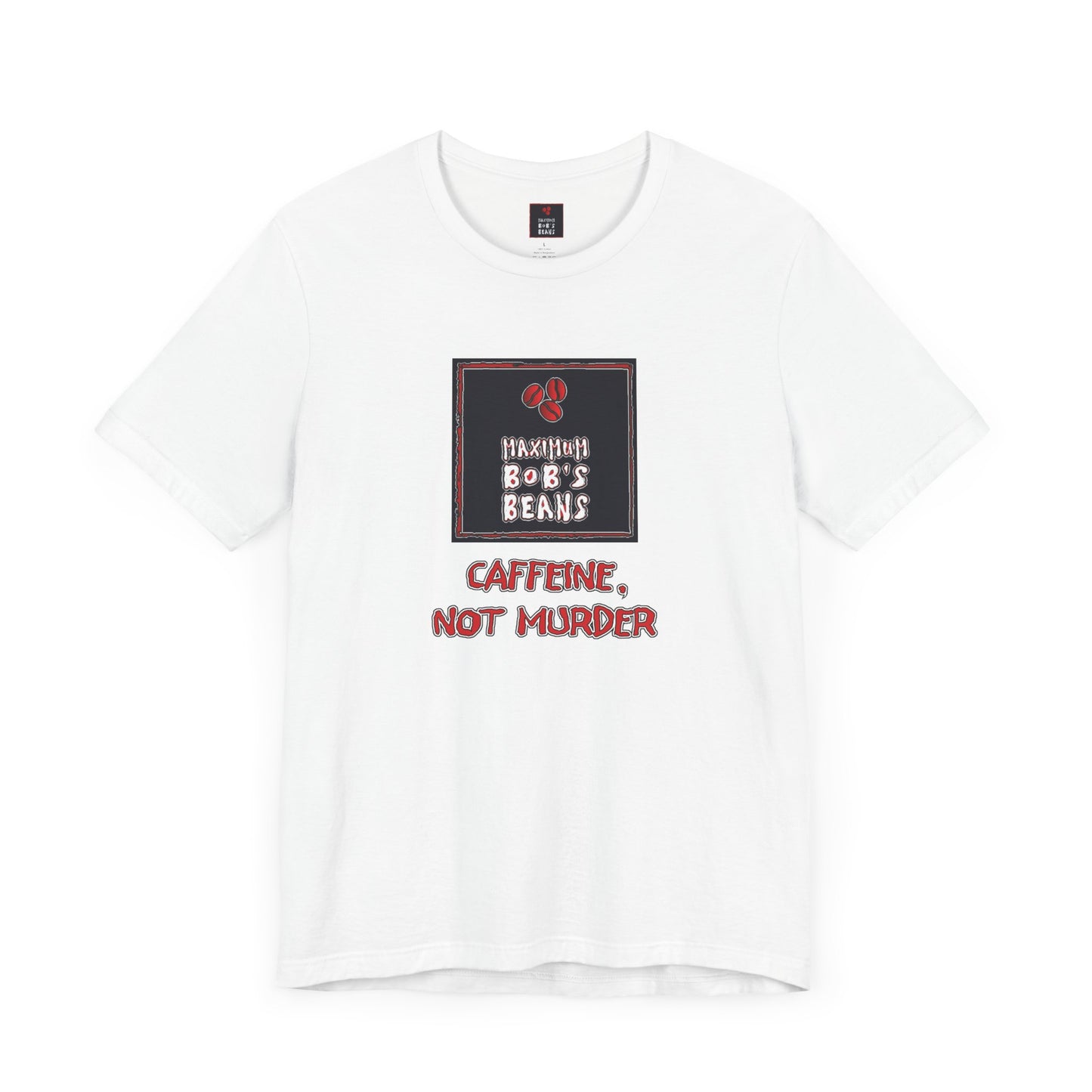 Maximum Bob's Beans Logo T-Shirt