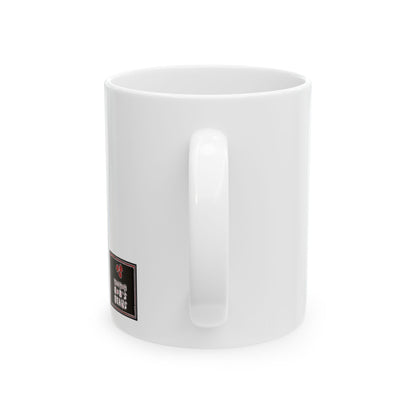 Rainbows My Ass White Mug, (11oz, 15oz)