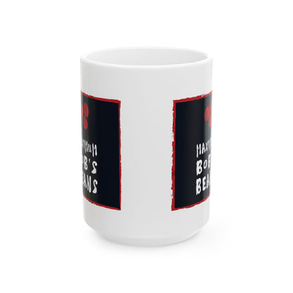 MBB's White Mug, (11oz, 15oz)